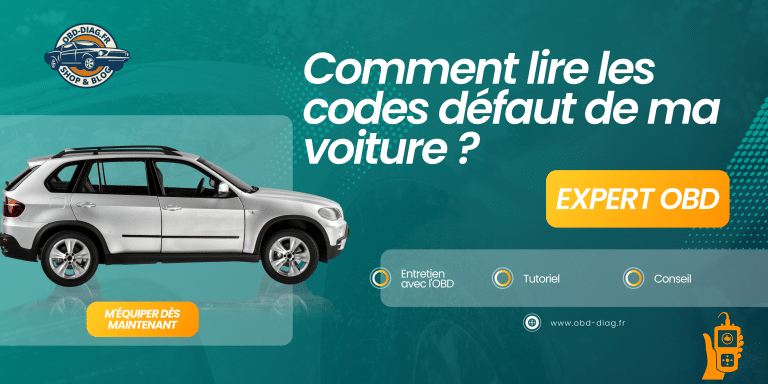 Comment lire les codes défaut de ma voiture ?