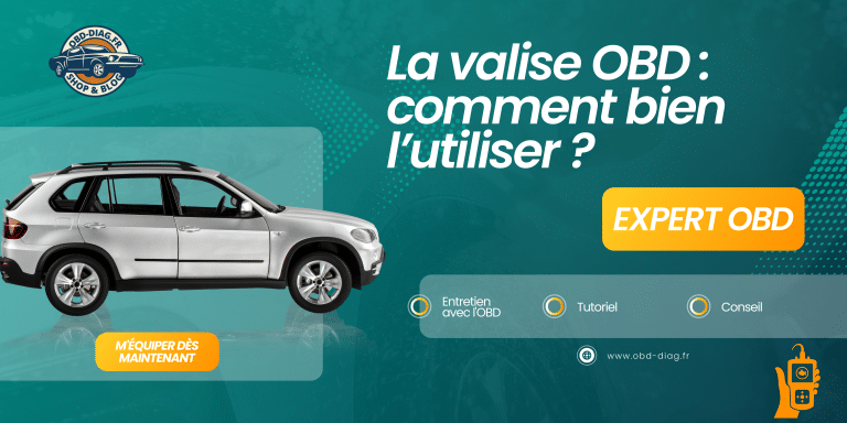 La valise OBD : comment bien l'utiliser ?