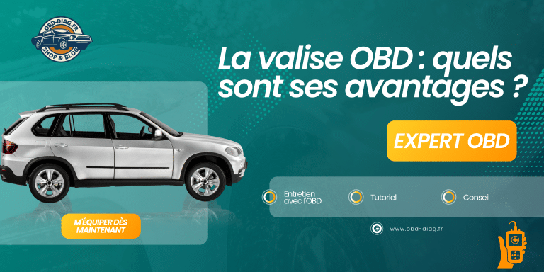 La valise OBD : quels sont ses avantages ?