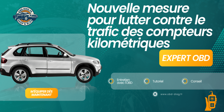 Nouvelle mesure pour lutter contre le trafic des compteurs kilométriques